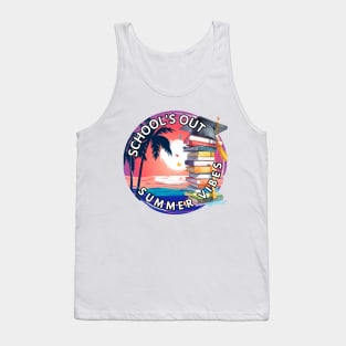 School's out, School's Out! Summer Vibes! Class of 2024, graduation gift, teacher gift, student gift. Tank Top